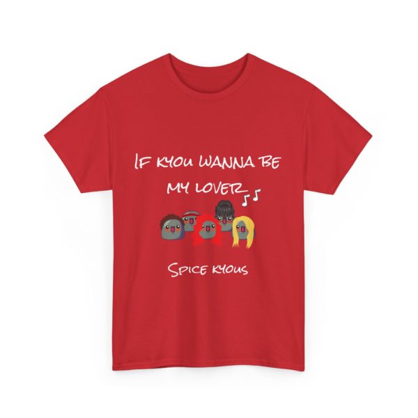 "If Kyou Wanna Be My Lover" T-Shirt – The Spice Kyous Are Back! 🎤✨ - Image 27