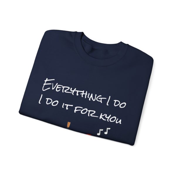 "Everything I Do, I Do It for Kyou" Sweatshirt – A Bryan Kyoudams Classic! 🎸🏹 - Image 15