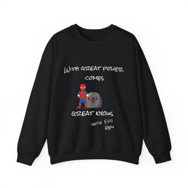 With Great Power Comes Great Kyous – Sweatshirt - Image 5