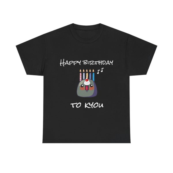 "Happy Birthday to Kyou" T-Shirt – The Sweetest Celebration Ever! 🎂🎉 - Image 5