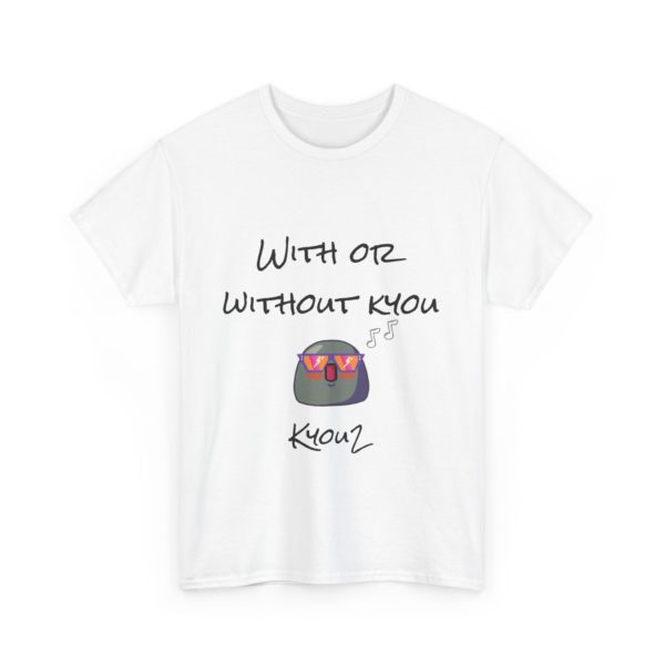 "With or Without Kyou" T-Shirt – A Kyou2 Classic! 🎸😎 - Image 3
