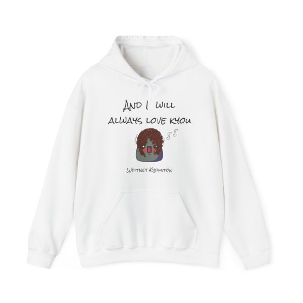 Funny "I Will Always Love Kyou" hoodie with a Kyou wearing a Whitney Houston-style wig