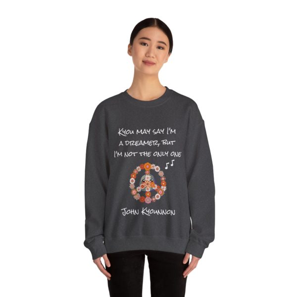 "John Kyounnon – Kyou May Say I'm a Dreamer" Sweatshirt ☮️🎶 - Image 12