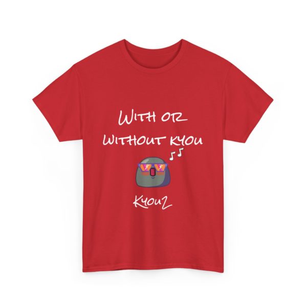 "With or Without Kyou" T-Shirt – A Kyou2 Classic! 🎸😎 - Image 27