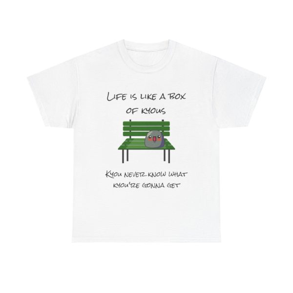 Funny "Life Is Like a Box of Kyous" t-shirt with a Kyou sitting on a green bench