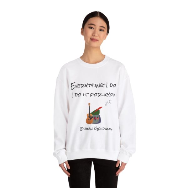 "Everything I Do, I Do It for Kyou" Sweatshirt – A Bryan Kyoudams Classic! 🎸🏹 - Image 4
