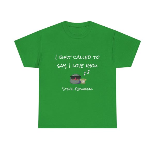 "Stevie Kyounder – I Just Call to Say I Love Kyou" T-Shirt 🎶 - Image 13