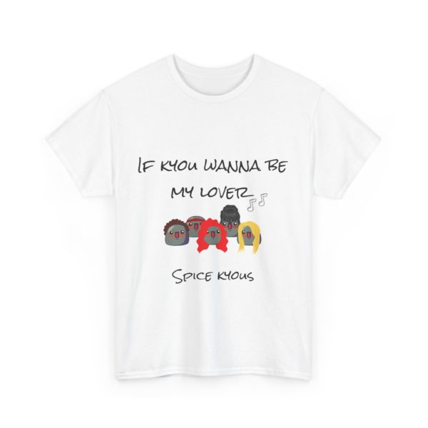 "If Kyou Wanna Be My Lover" T-Shirt – The Spice Kyous Are Back! 🎤✨ - Image 3