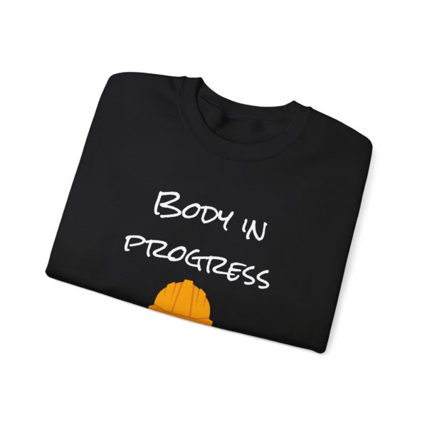 "Body in Progress, Please Come Back Later" Sweatshirt – Under Kyoustruction Edition 🛠️💪 - Image 7