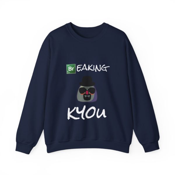 "Breaking Kyou" Sweatshirt – Say My Kyou. 💣🧪 - Image 9