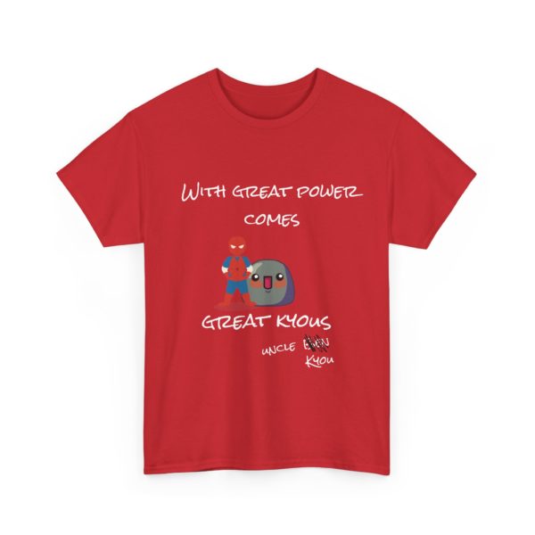 With Great Power Comes Great Kyous – T-Shirt - Image 27