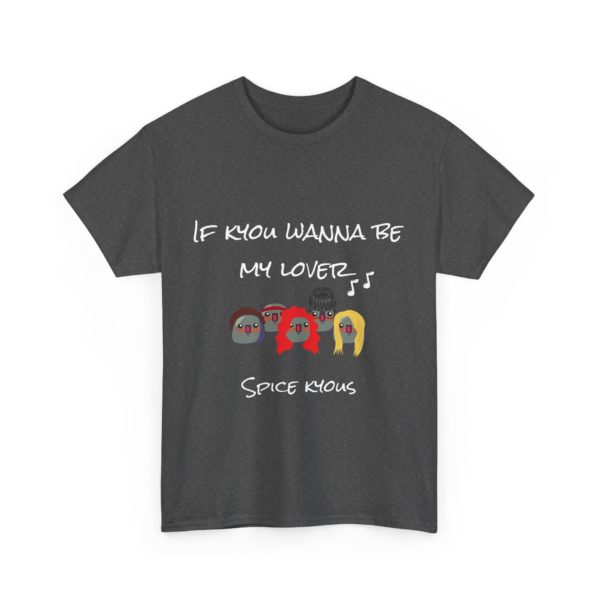 "If Kyou Wanna Be My Lover" T-Shirt – The Spice Kyous Are Back! 🎤✨ - Image 19