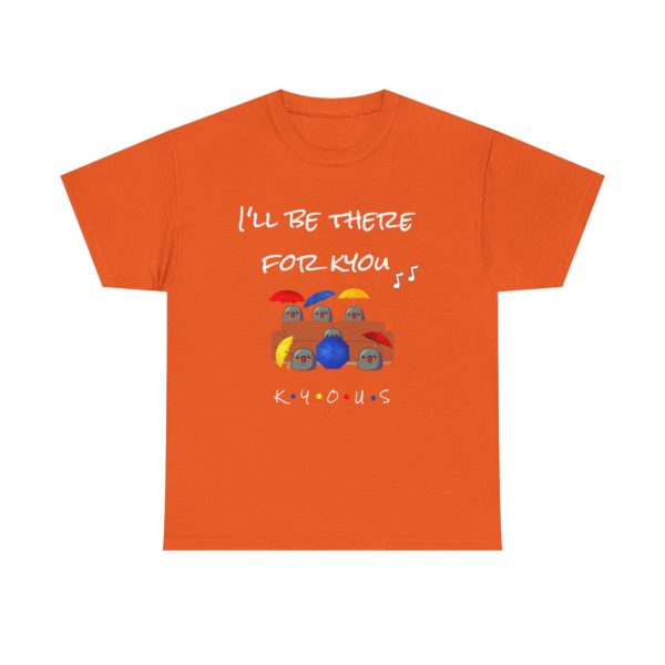 "I’ll Be There for Kyou" T-Shirt – The One with the Kyous on the Couch ☂️🛋️ - Image 9