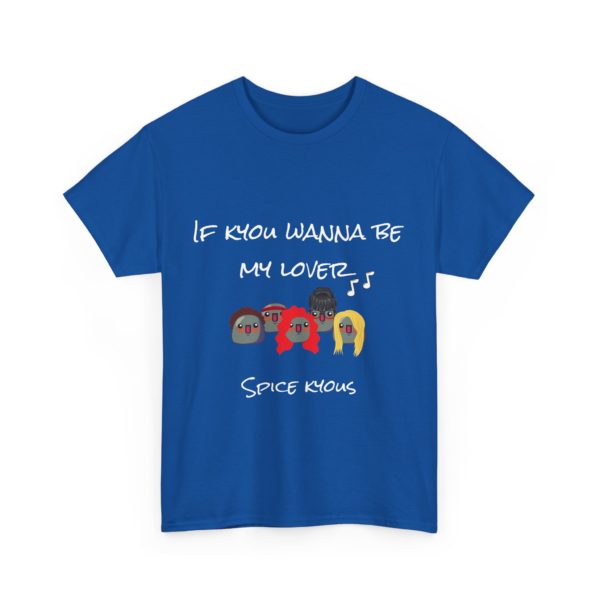 "If Kyou Wanna Be My Lover" T-Shirt – The Spice Kyous Are Back! 🎤✨ - Image 23