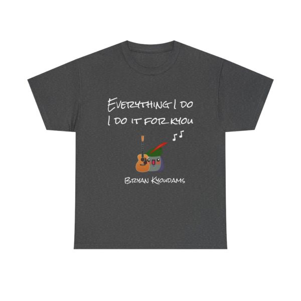 "Everything I Do, I Do It for Kyou" T-Shirt – Bryan Kyoudams Edition 💚🎸 - Image 17