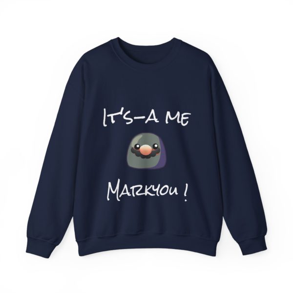 "It-a Me, Markyou!" Sweatshirt – A Legendary Gaming Tribute! 🎮🔥 - Image 13