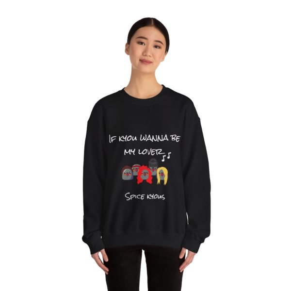 "If Kyou Wanna Be My Lover" Sweatshirt – The Spice Kyous Are Here! 🎤✨ - Image 8