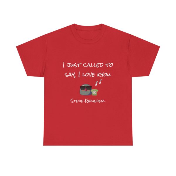 "Stevie Kyounder – I Just Call to Say I Love Kyou" T-Shirt 🎶 - Image 25
