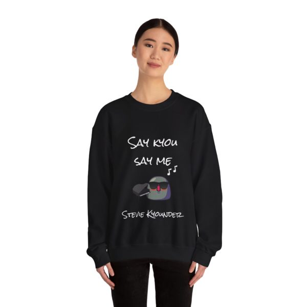 "Say Kyou, Say Me" Sweatshirt – Stevie Kyounder Edition 🎹🖤 - Image 8