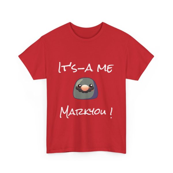 "It’s-a Me, Markyou!" T-Shirt – Mushroom Madness Edition 🍄🧔 - Image 27