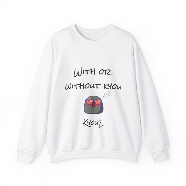 Sweatshirt with Kyou in sunglasses and phrase "With or Without Kyou"
