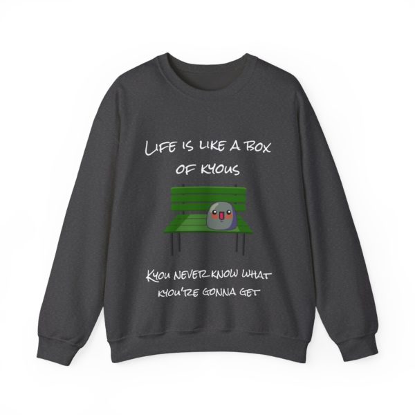 "Life Is Like a Box of Kyous" Sweatshirt – Unexpectedly Absurd 🍫🪑 - Image 9