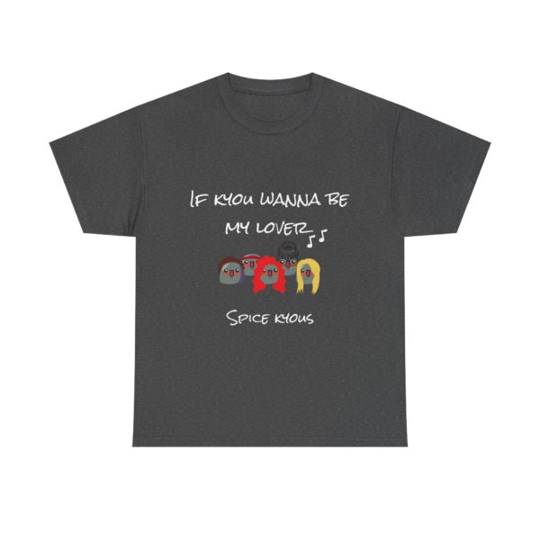 "If Kyou Wanna Be My Lover" T-Shirt – The Spice Kyous Are Back! 🎤✨ - Image 17