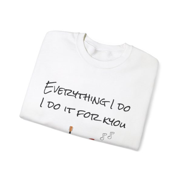 "Everything I Do, I Do It for Kyou" Sweatshirt – A Bryan Kyoudams Classic! 🎸🏹 - Image 3