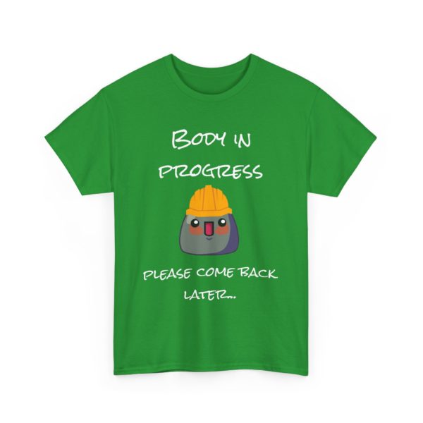 "Body in Progress – Please Come Back Later" T-Shirt 🏗️💪 - Image 15